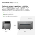 13100 Balkonkraftwerkspeicher 1,60kwh “anker Solix Solarbank 2 E1600 Pro” 05